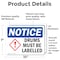 Signmission Drums Must Be Labeled, 10 in W x Rectangle, Vinyl Decal OS-2PACK-NS-D-710-L-11572 - alternate 5